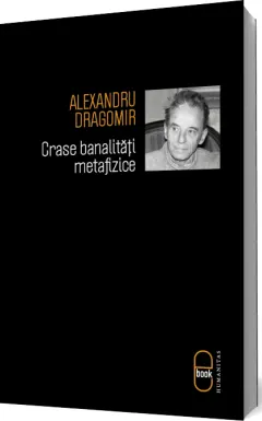Coperta cărții Crase banalități metafizice (pdf)