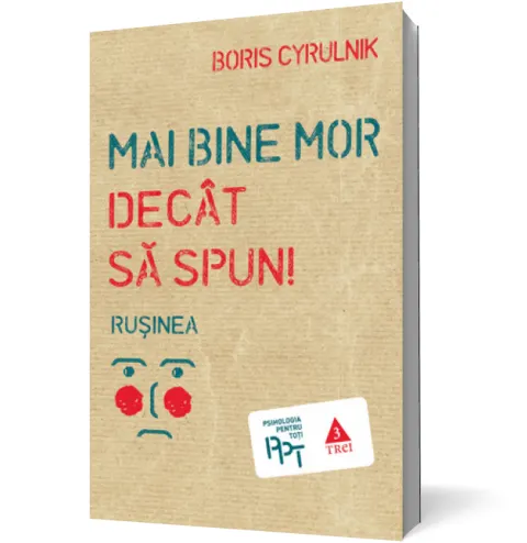 Coperta cărții Mai bine mor decât să spun. Rușinea