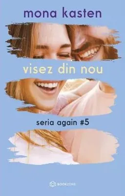 Coperta cărții Visez din nou (seria Again, vol. 5)