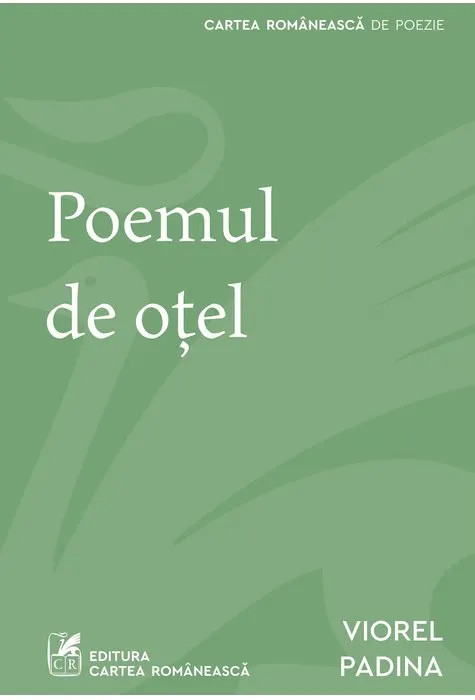 Coperta cărții Poemul de oțel