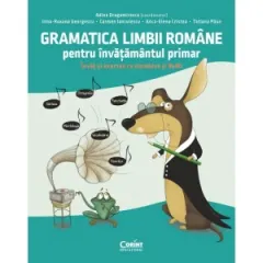 Coperta cărții Gramatica limbii romane pentru invatamantul primar. Invat si exersez cu Amadeus si ReMi