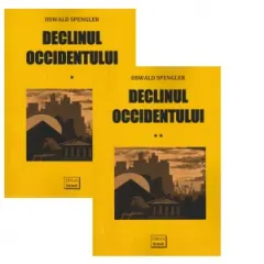 Coperta cărții Declinul Occidentului. Vol. I + Vol. II