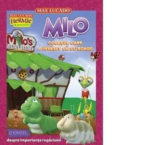 Coperta cărții Milo cosasul care a invatat sa se roage (seria Hermie si prietenii)