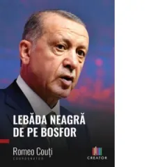 Coperta cărții Lebada neagra de pe Bosfor. Romania, un pasalac virtual