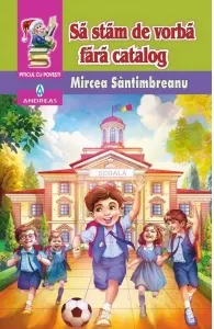 Coperta cărții Sa stam de vorba fara catalog