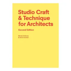 Coperta cărții Studio craft & technique for architects