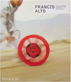 Coperta cărții Francis Alÿs