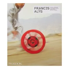 Coperta cărții Francis Alÿs