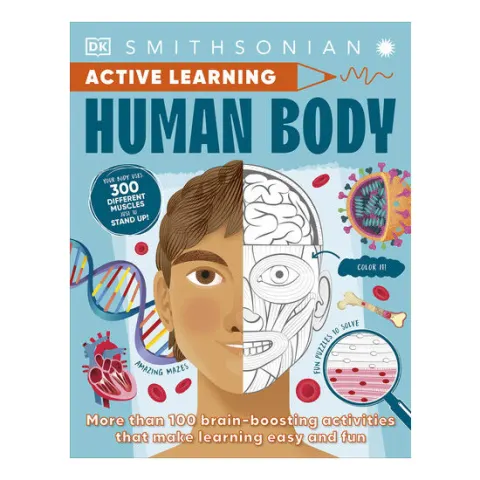 Coperta cărții Active Learning! Human Body Explore Your Body with Over 100 Great Activities and Puzzles