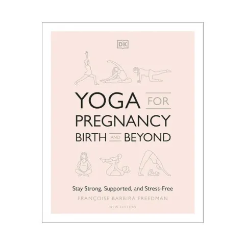 Coperta cărții Yoga for pregnancy, birth, and beyond