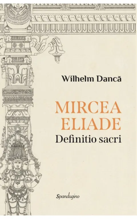 Coperta cărții Mircea Eliade. Definitio Sacri