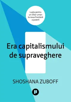 Coperta cărții Era capitalismului de supraveghere