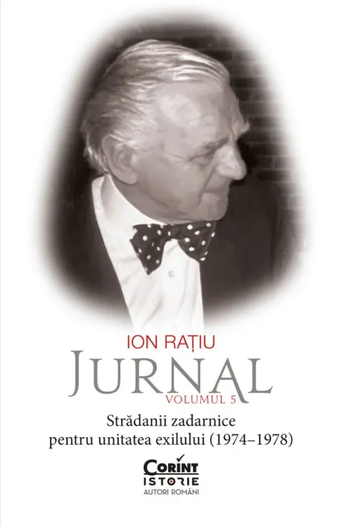 Coperta cărții Jurnal (vol. 5): Strădanii zadarnice pentru unitatea exilului (1974-1978)