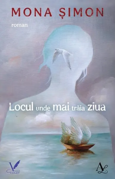 Coperta cărții Locul unde mai trăia ziua