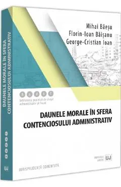 Coperta cărții Daunele morale în sfera contenciosului administrativ
