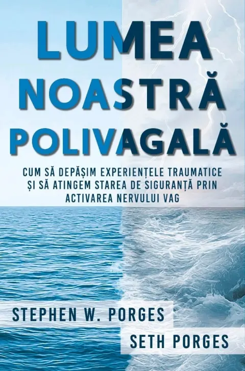 Coperta cărții Lumea noastră polivagală
