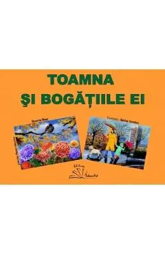 Coperta cărții Toamna si bogatiile ei. Mapa cu planse educative