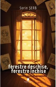 Coperta cărții Ferestre deschise, ferestre inchise
