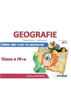 Coperta cărții Geografie - Clasa 4 - Caiet - Manuela Popescu, Stefan Pacearca