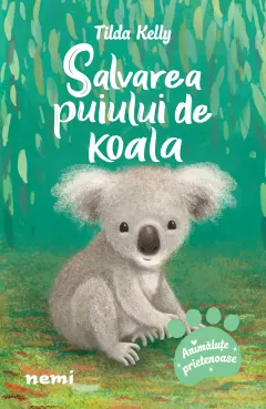 Coperta cărții Salvarea puiului de koala