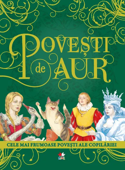 Coperta cărții Povești de aur. Cele mai frumoase povești ale copilăriei