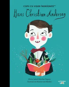 Coperta cărții Hans Christian Andersen. Volumul 41. Copii cu visuri indraznete