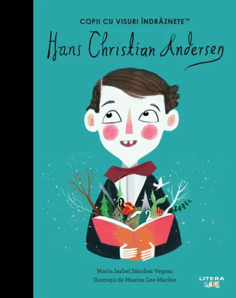 Coperta cărții Hans Christian Andersen. Volumul 41. Copii cu visuri indraznete