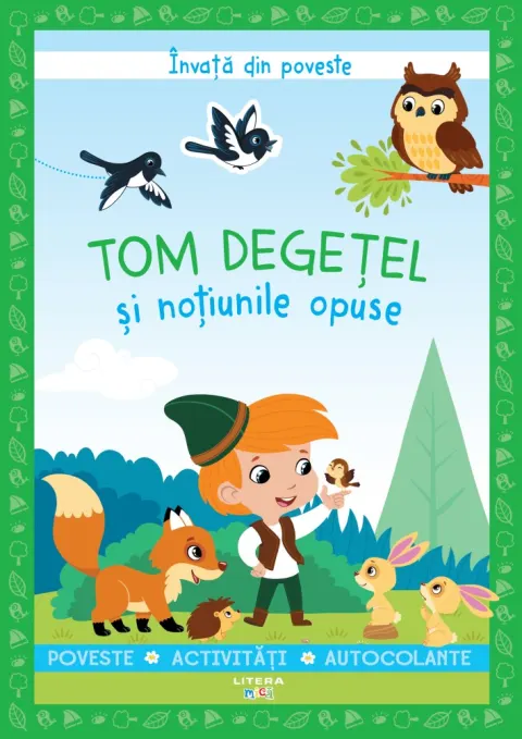 Coperta cărții Invata din poveste. Tom Degetel si notiunile opuse
