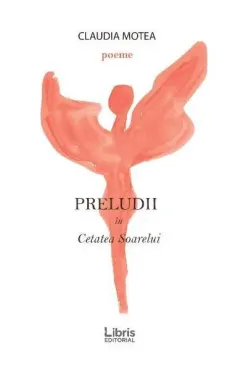 Coperta cărții Preludii în Cetatea Soarelui