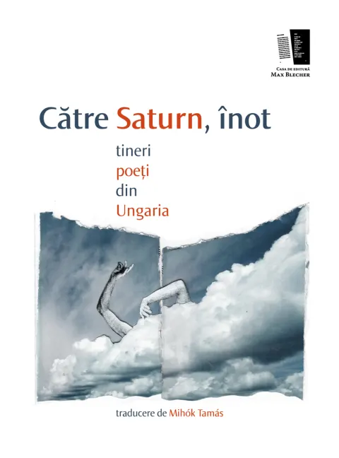 Coperta cărții Către saturn, înot. tineri poeți din Ungaria