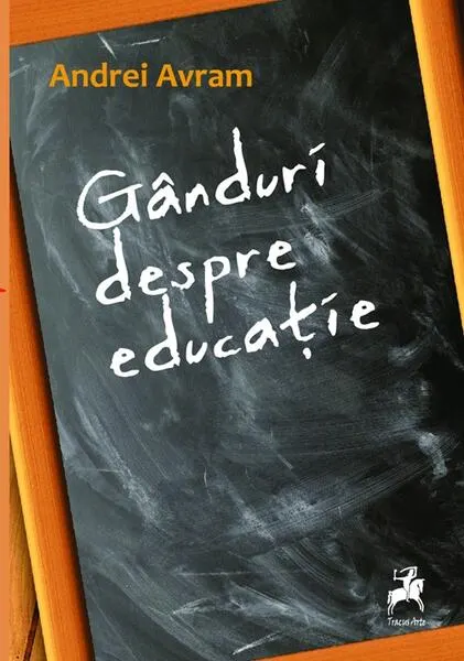 Coperta cărții Gânduri despre educație