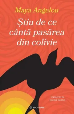 Coperta cărții Știu de ce cântă pasărea din colivie