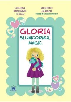 Coperta cărții Gloria și unicornul magic