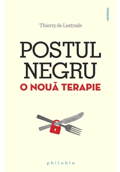 Coperta cărții Postul negru - o noua terapie