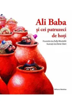Coperta cărții Ali Baba si cei patruizeci de hoti