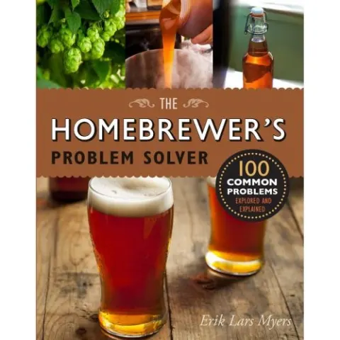 Coperta cărții Homebrewer's Problem Solver: 100 Common Problems Explored and Explained