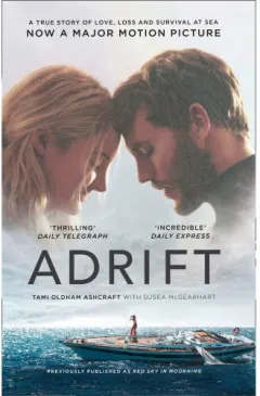 Coperta cărții Adrift: A True Story of Love, Loss and Survival at Sea