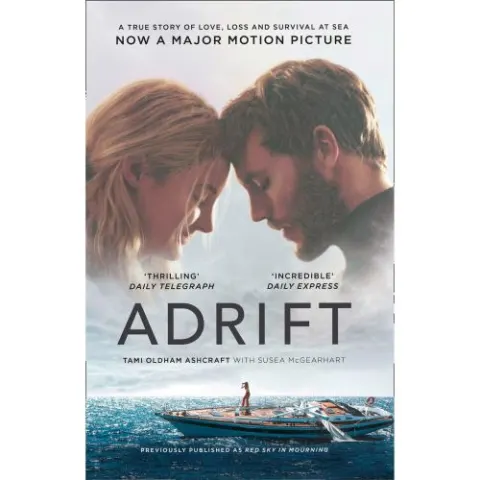 Coperta cărții Adrift: A True Story of Love, Loss and Survival at Sea