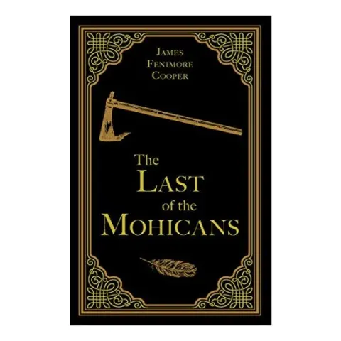 Coperta cărții The Last of the Mohicans (Paper Mill Classics)