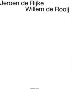 Coperta cărții Jeroen de Rijke & Willem de Rooij