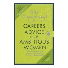 Coperta cărții Mrs Moneypenny's Careers Advice for Ambitious Women