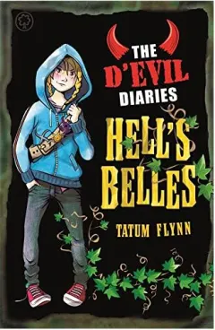 Coperta cărții The D'Evil Diaries: 2: Hell's Belles