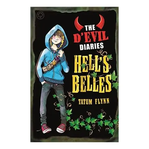 Coperta cărții The D'Evil Diaries: 2: Hell's Belles