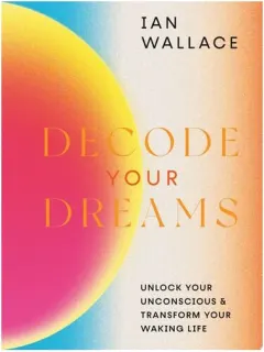 Coperta cărții Decode Your Dreams