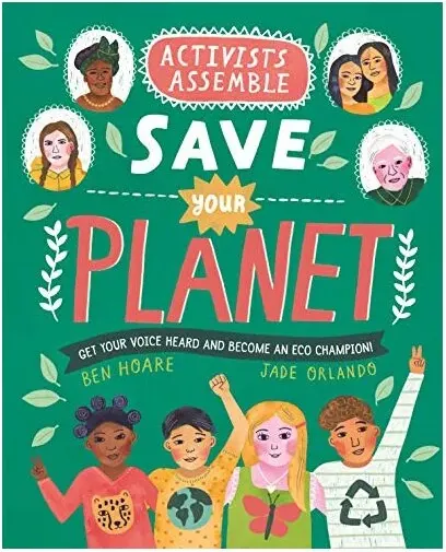 Coperta cărții Activists Assemble - Save Your Planet