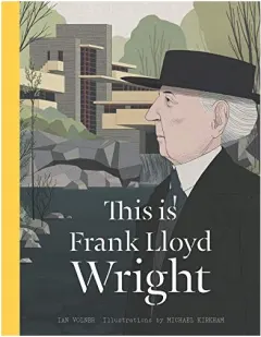 Coperta cărții This Is Frank Lloyd Wright
