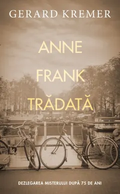 Coperta cărții Anne Frank trădată