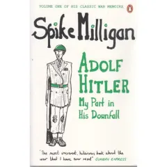 Coperta cărții Adolf Hitler: My Part in his Downfall