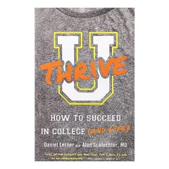 Coperta cărții U Thrive: How to Succeed in College (and Life)
