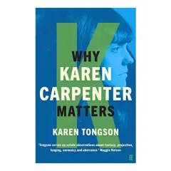 Coperta cărții Why Karen Carpenter Matters